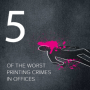 5 of the worst printing crimes in offices
